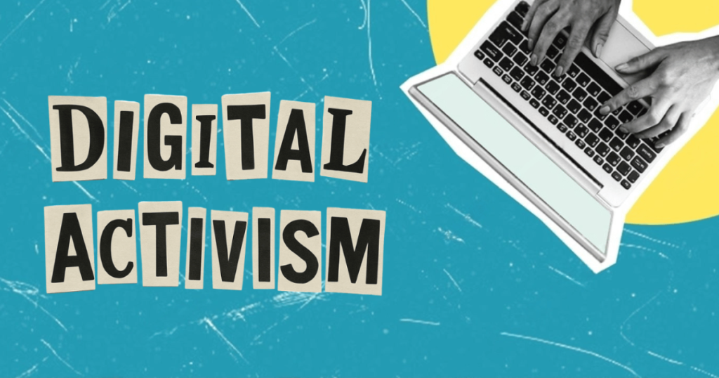 What Is Digital Activism